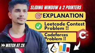 2 pointers and sliding window | CF and LC | ACD course on CP