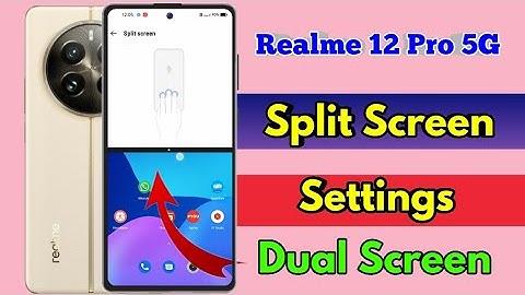 realme 12 pro 5g split screen | realme 12 pro 5g split screen kaise kare