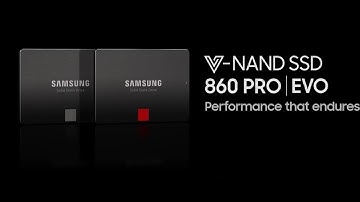 Samsung SSD 860 PRO l EVO Trailer | Introduction | Commercial