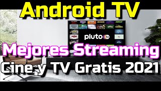 Ver cine y tv Gratis en ANDROID TV Top Plataformas Streaming Gratuitas 2021 ESPAÑOL Ver cine Legal