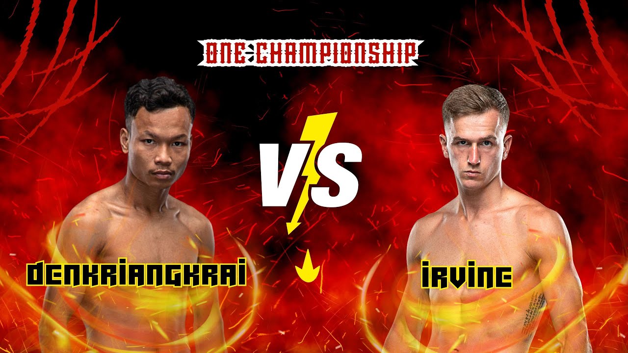 Stephen Irvine vs And Denkriangkrai | ONE CHAMPIONSHIP