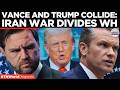VANCE VS PENTAGON: Exclusive Report Reveals Secret White House Clash Over Iran War Truth