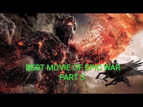 best-movie-of-epic-war-part-3