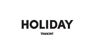 Tranont Holiday Collection - Launch Party