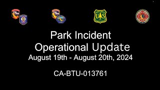 #ParkFire - Operational Update 08-19-2024