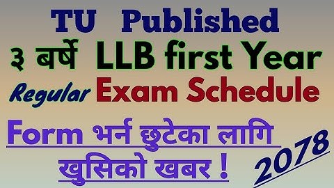 ३ बर्षे LLB  first year Regular Exam Schedule Published 2078 || LLB Exam Routine ||@A2Zmix Knowledge