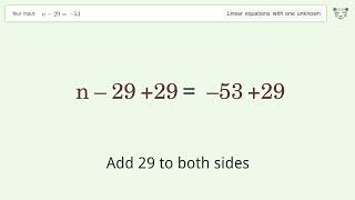 Linear equation with one unknown: Solve n-29=-53 step-by-step solution