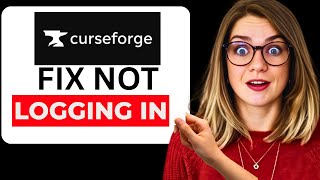 How To Fix Curseforge Not Logging In - Launcher Sign - In Problem Solved