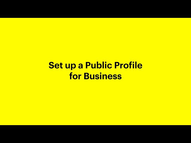 Watch Set up a Public Profile for Business on Snapchat on YouTube.