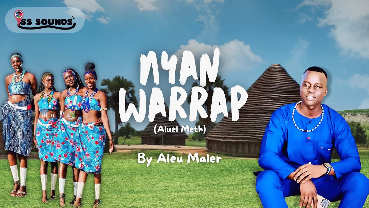 Nyan Warrap By Aleu Maler (Aluel Meth) || SS Sounds TV