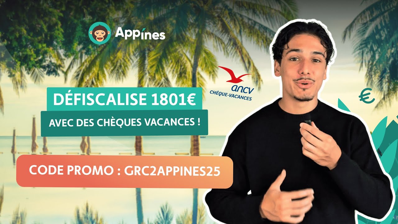 Chèques-vacances ANCV : Comment défiscaliser jusqu’à 1 823 €