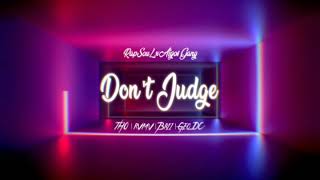 Don't Judge - JHO | rvmv | Brii | Geo_DC