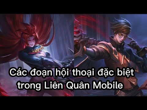 Các đoạn hội thoại đặc biệt trong Liên Quân Mobile phần 6. #shorts