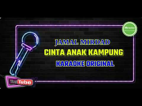 CINTA ANAK KAMPUNG KARAOKE JAMAL MIRDAD
