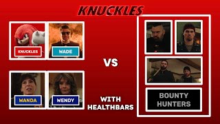 Knuckles & The Whipple Family Vs. Bounty Hunters - With Healthbars