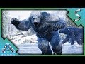 EXPLORING THE ARCTIC CAVES & TAMING A GIGANTOPITHECUS! - Ark: Genesis [DLC Gameplay E3]