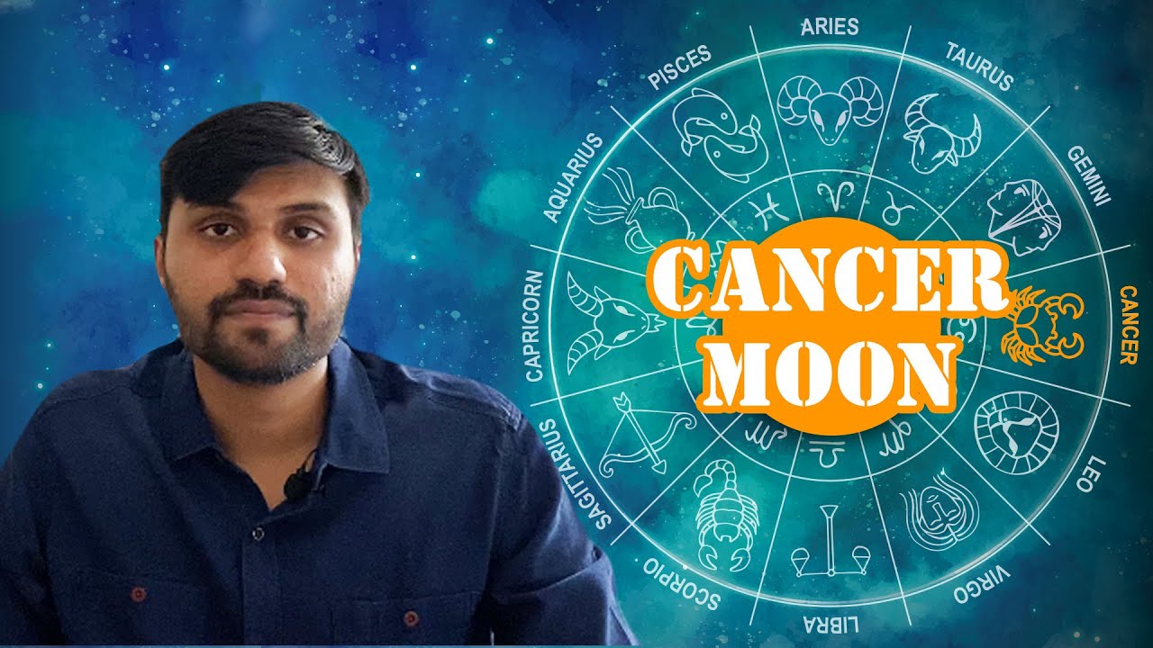 Cancer Moon ( Moon in Punarvasu, Pushya & Ashlesha Nakshatra of zodiac sign Cancer)-Vedic Astrology