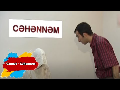 Hacı Dayının Nəvələri - Cənnət - Cəhənnəm