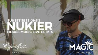 NUKIER - DJ SET - Sunset Sessions 3 at MAGIC PARADISE - Cafe Del Mar Phuket 2021