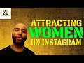 How To Attract Women On Instagram (@Alpha Male Strategies - AMS)