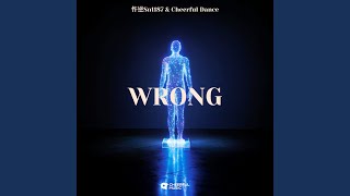 Wrong