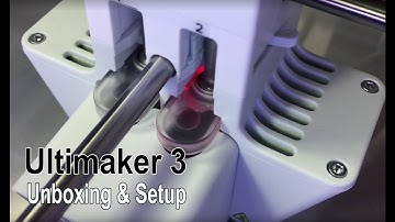 Ultimaker 3 - Unboxing & Setup