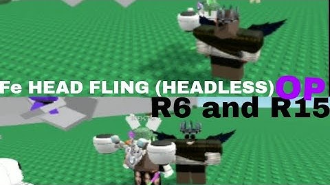 Roblox Fe Script Showcase| Fe head fling with headless (R6 and R15) Fling (OP) | Fluxus and Hydrogen