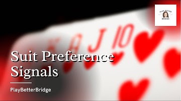 Suit Preference Signals Video Tip