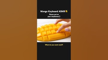 ASMR Mango Keyboard🥭 #asmr #keyboard #keyboardasmr #keybordcover #ai #veo3 #keyboardsounds #fruit
