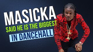 Masicka Said He's The Baddess In Dancehall  - Is He Really?