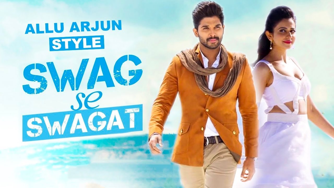 Swag Se Swagat Ft. Allu Arjun Rakul Preet Singh Salman Khan