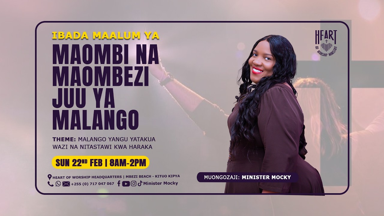 IBADA MAALUM YA MAOMBI NA MAOMBEZI JUU YA MALANGO || 22 FEBRUARI 2026