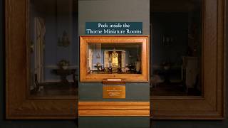 Peek inside the Thorne Miniature Rooms | Art Institute Shorts