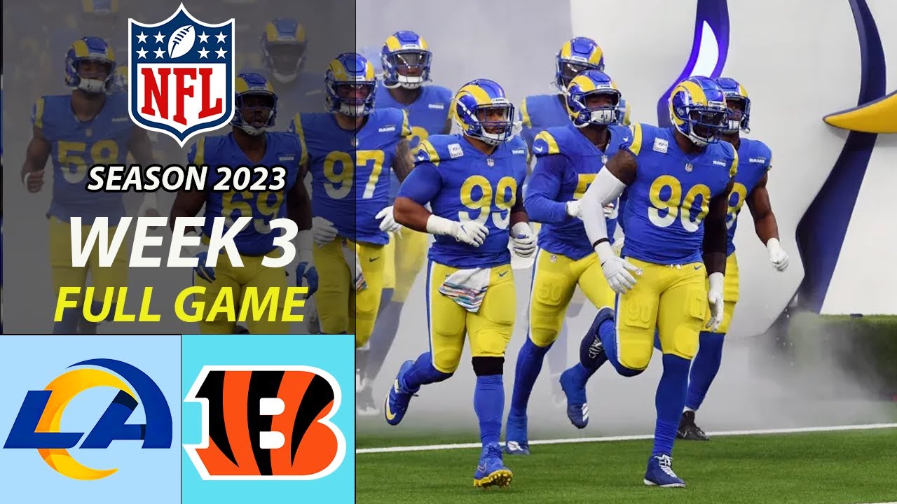 Los Angeles Rams vs Cincinnati Bengals 9/25/23 FULL GAME 1st Week