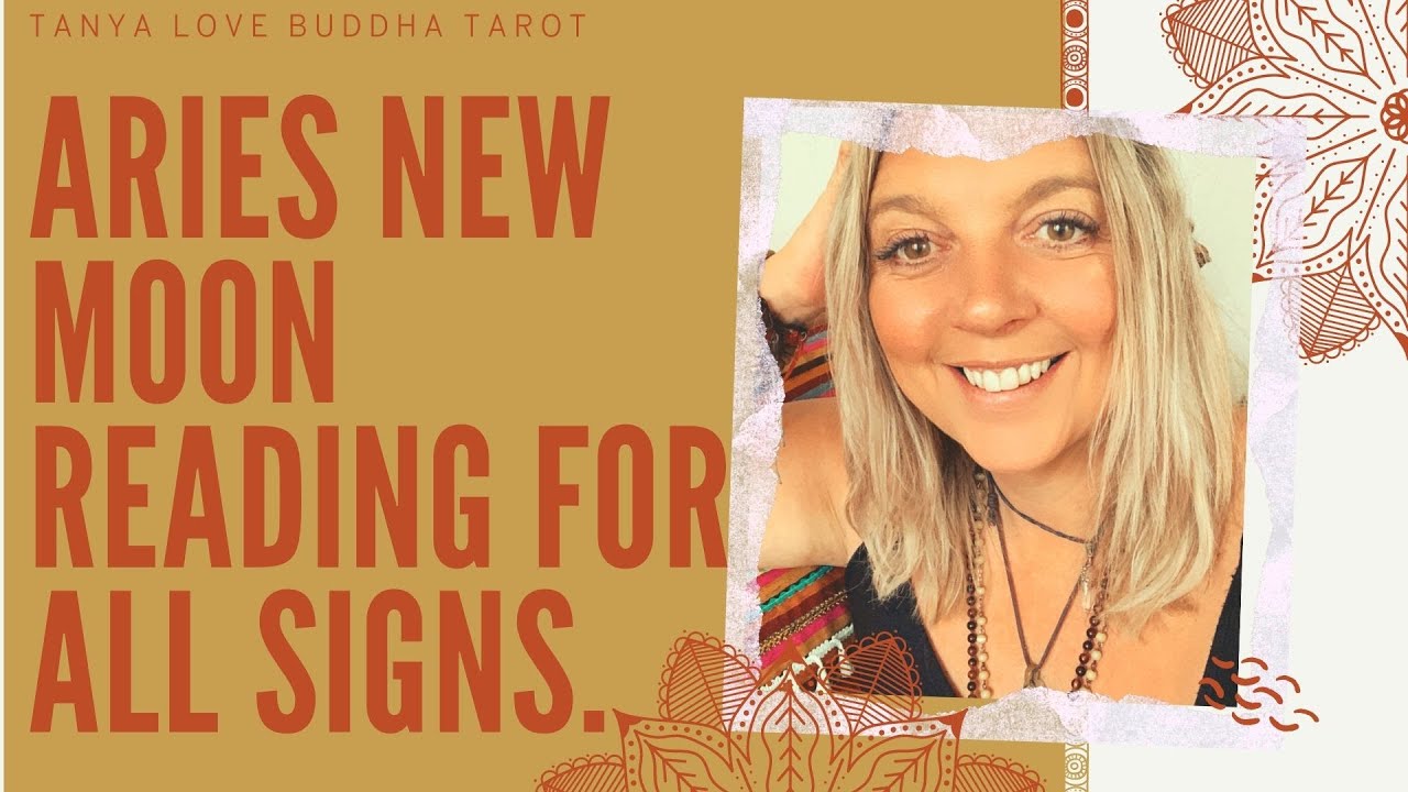 ARIES NEW MOON & READINGS FOR ALL SIGNS - YouTube