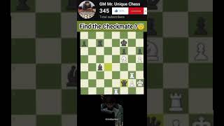 find the Checkmate ?😇 #shorts #chessstrategy #chesscom #chessbrilliance #шахматы