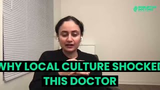 WHY LOCAL CULTURE SHOCKED THIS DOCTOR