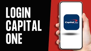 Capital One Login 2024 (Full Guide)