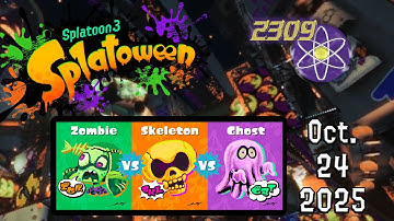 ParticlePlay #2309 - Splatoon 3 SPLATFEST! SPLATOWEEN! ZOMBIE vs. SKELETON vs. GHOST! (Part 1) (coll