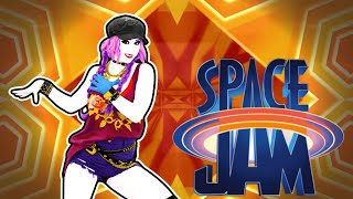 Just Dance 2022 Fanmade Mashup Space Jam By Quad City DJs