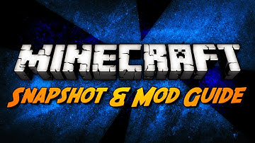 Minecraft: Weekly Snapshot & Mod Installation Guide! (Before New Launcher)
