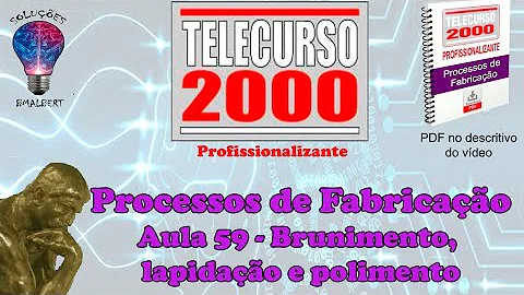 O que é o processo de brunimento?