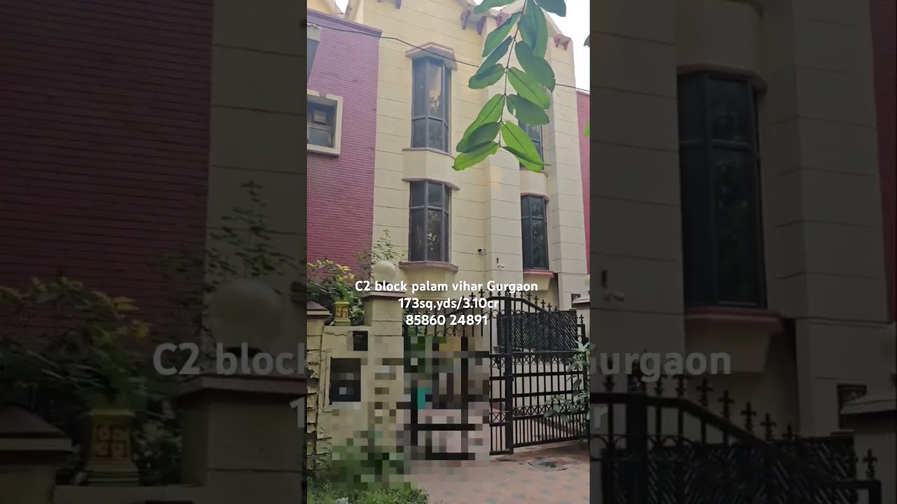 C2 block palam vihar Gurgaon || 173sq.yds || @3.10cr || Gurgaon dream vlogs 