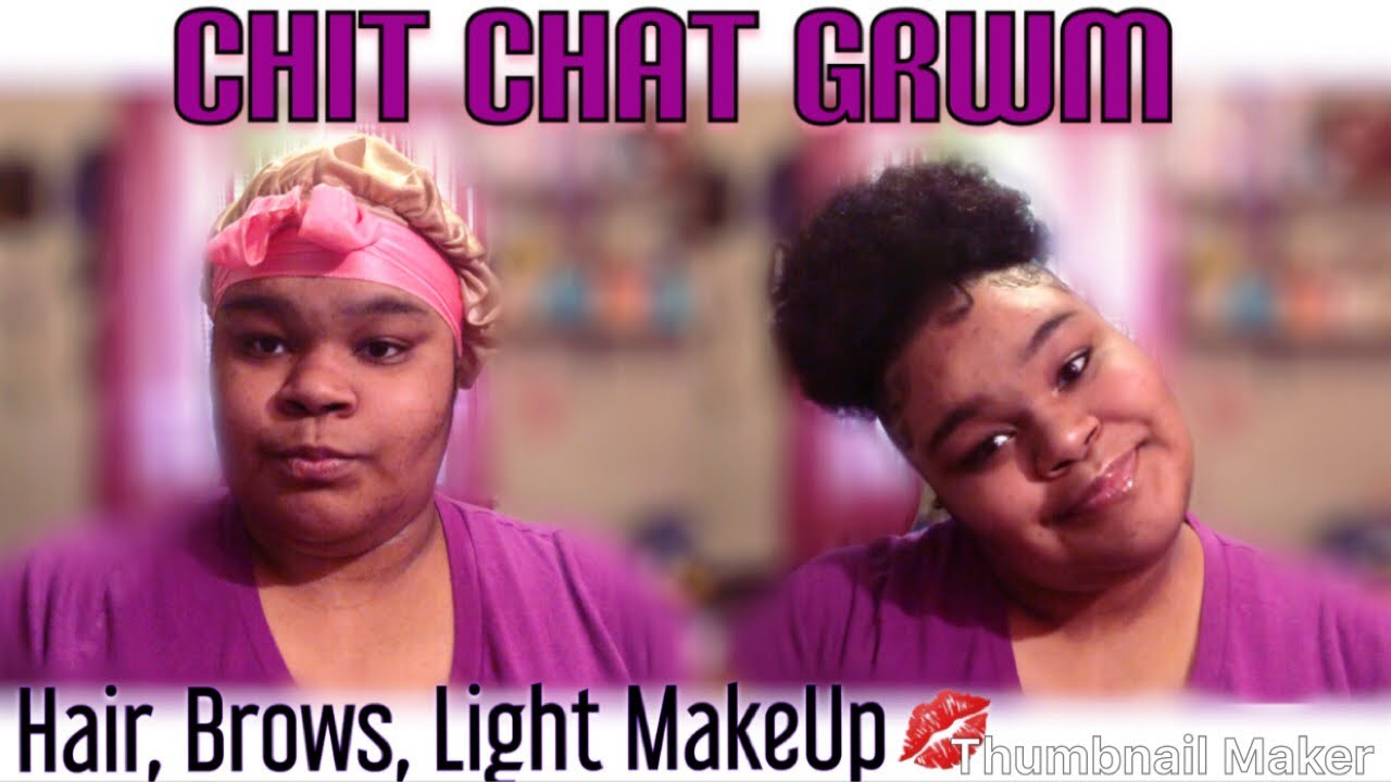 Chit Chat GRWM: Hair, Brows, & Light Makeup💋❤ | Naturally Lori