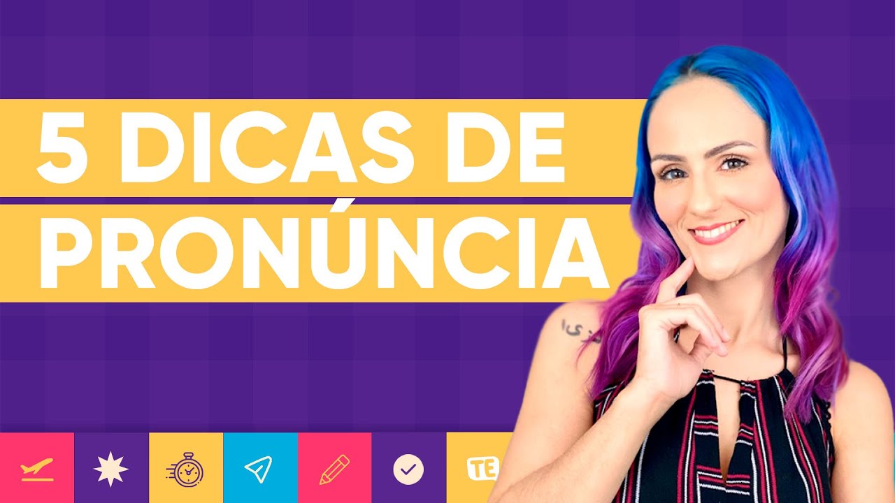 5 Dicas de Pronuncia em Inglês 5️⃣🤯 | Teacher Elza - YouTube