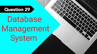 DBMS Question Session Task 29 | 1st Year | Semester 01 | Java Institute | Himasha Hirushan