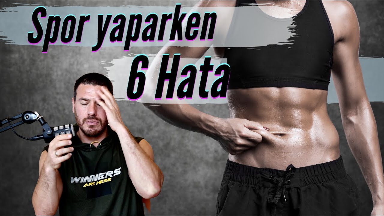 Spor Yaparken en büyük 6 hata