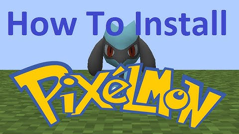 HOW TO INSTALL PIXELMON | ANY VERSION!
