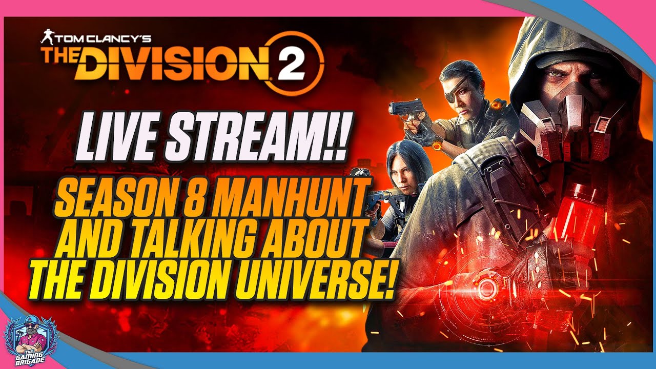 SEASON 8 FARMING | THE DIVISION 2 | TIPS AND TRICKS | THE DIVISION ...