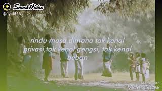 Status wa sedih rindu masa kecil dulu|Snack Video